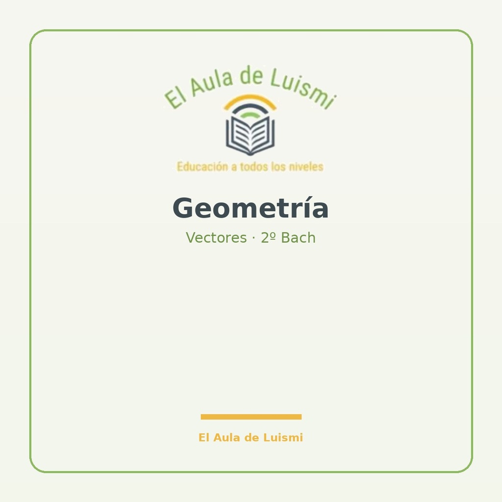 Geometría: Vectores